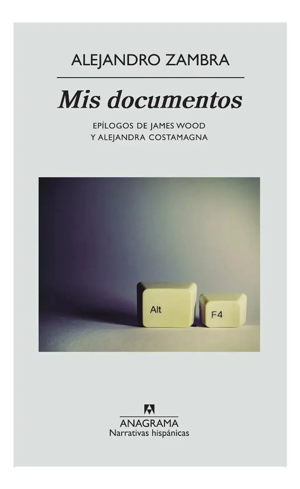 Mis Documentos - Alejandro Zambra 1