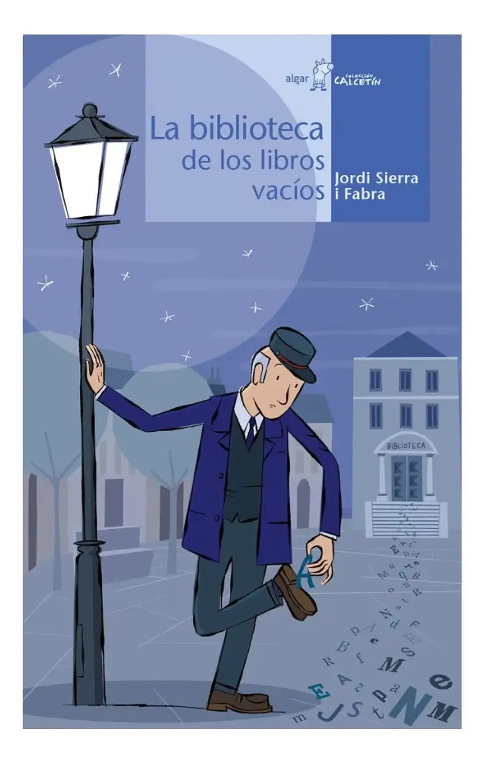 La Biblioteca de los Libros Vacíos - Jordi Sierra I Fabra 1