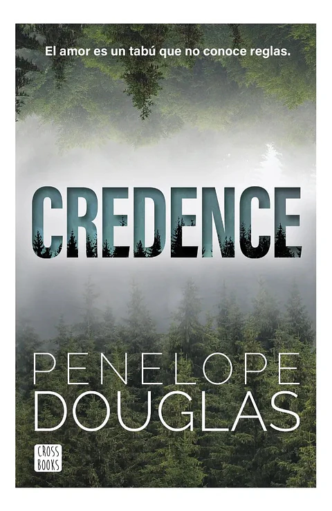 Credence - Penelope Douglas