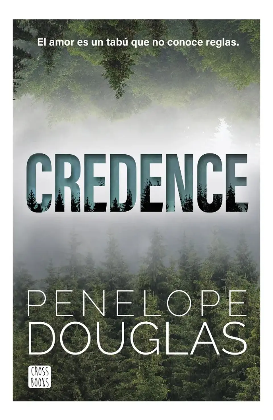 Credence - Penelope Douglas 1