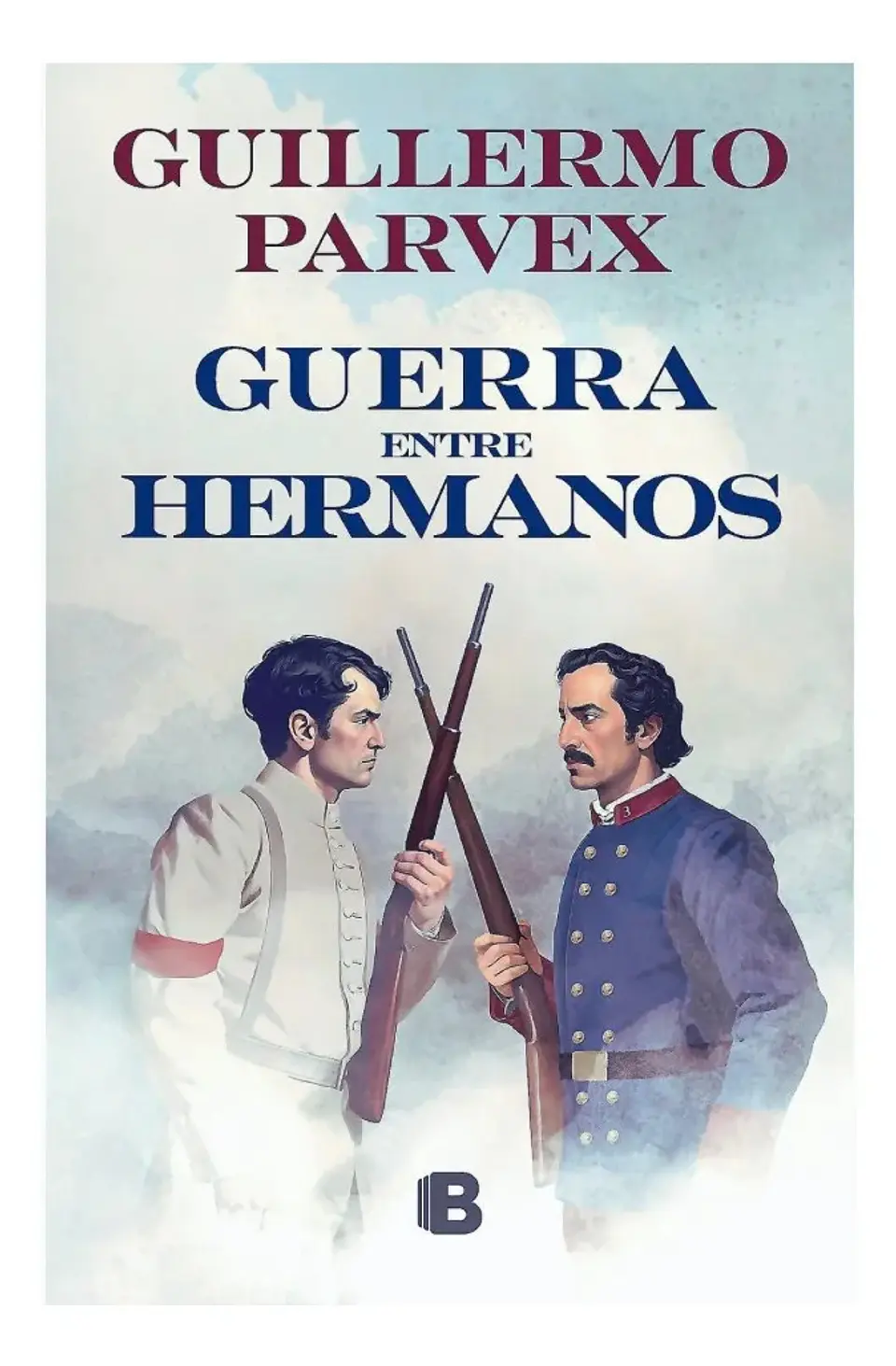 Guerra Entre Hermanos - Guillemo Parvex 1