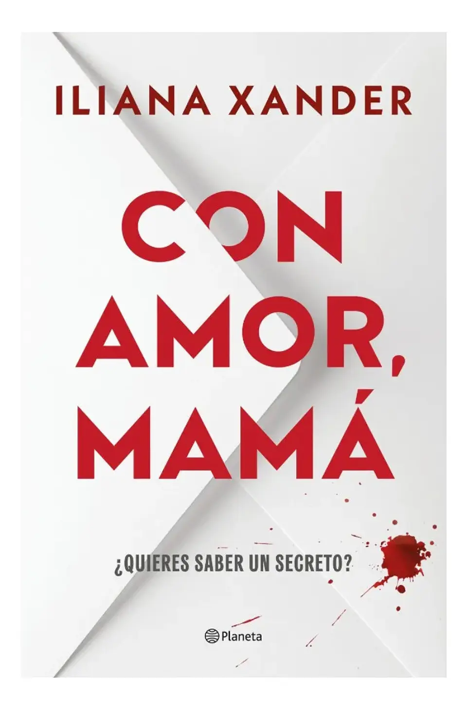 Con Amor, Mamá - Iliana Xander 1