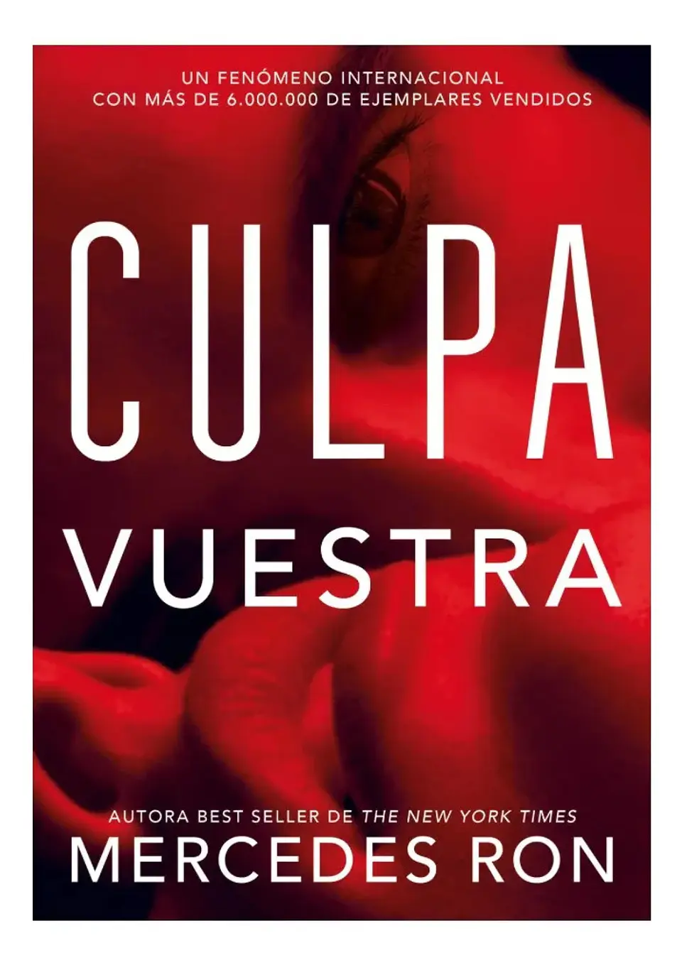 Culpa Vuestra - Mercedes Ron 1
