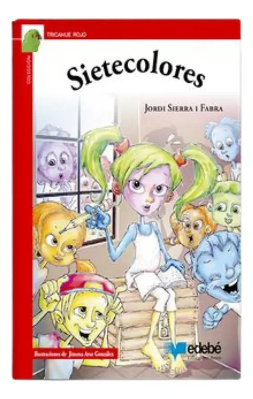 Sietecolores - Jordi Sierra I Fabra 1