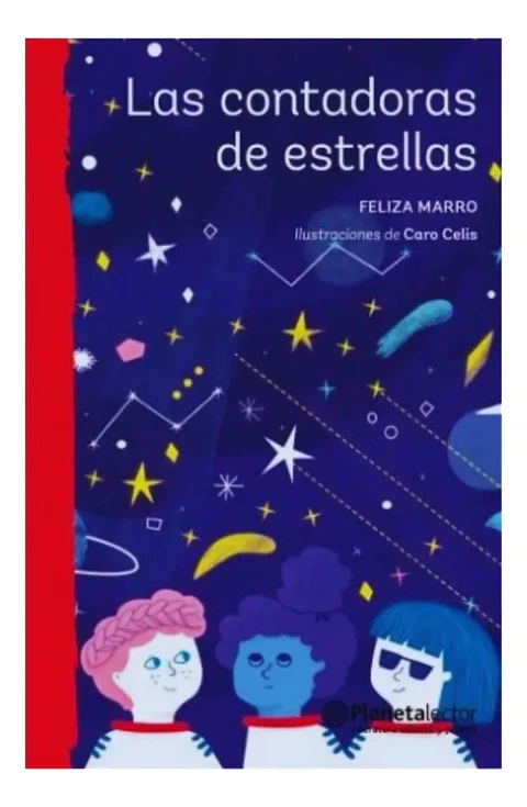 Las Contadoras de Estrellas - Feliza Marro
