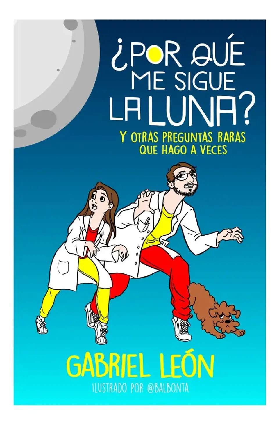 Por Qué Me Sigue la Luna - Gabriel León 1