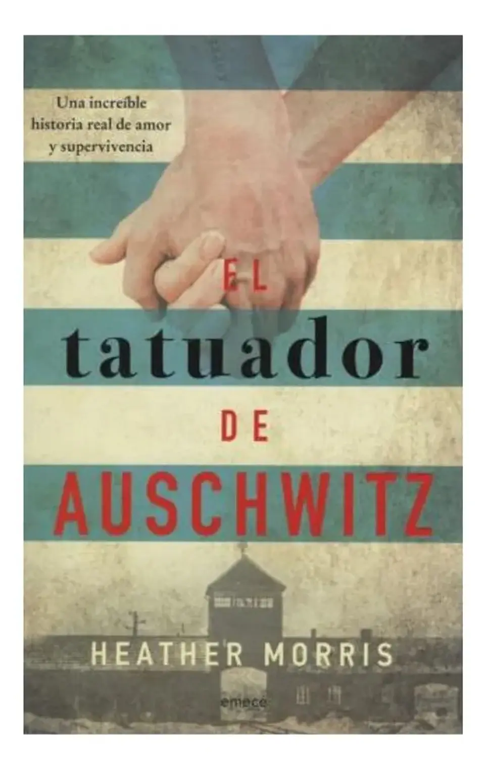 El Tatuador de Auschwitz - Heather Morris 1