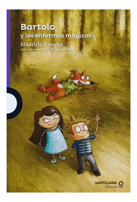 Bartolo y los Enfermos Mágicos - Mauricio Paredes