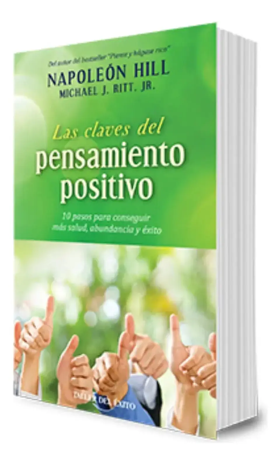 Las Claves del Pensamiento Positivo - Napoleón Hill 1