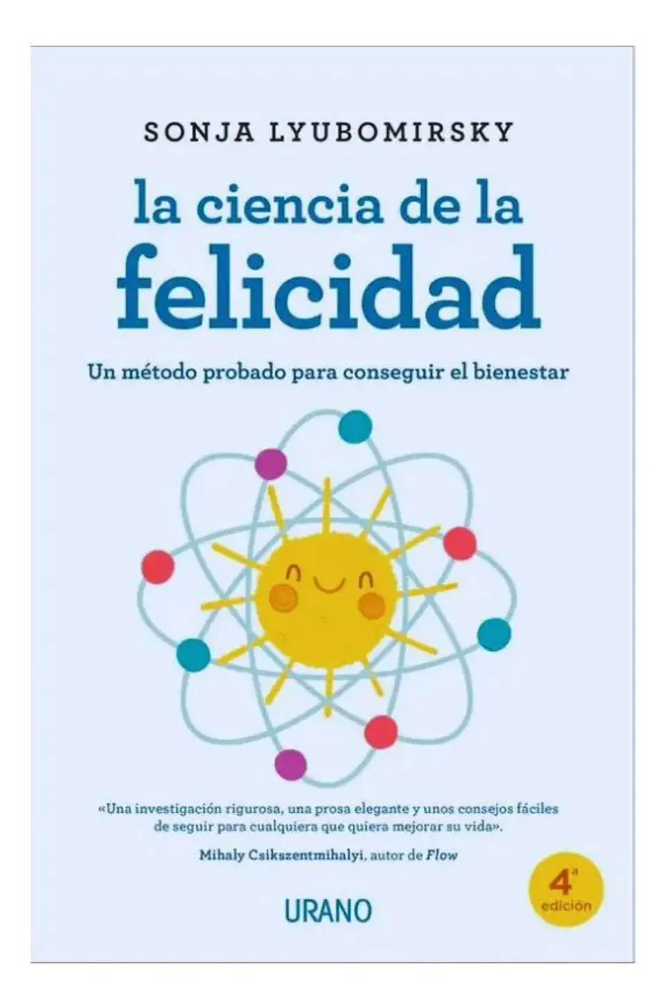 La Ciencia de la Felicidad - Sonja Lyubomirsky 1