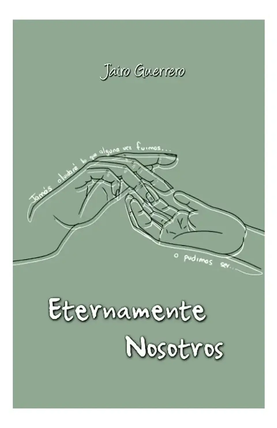 Eternamente Nosotros - Jairo Guerrero 1