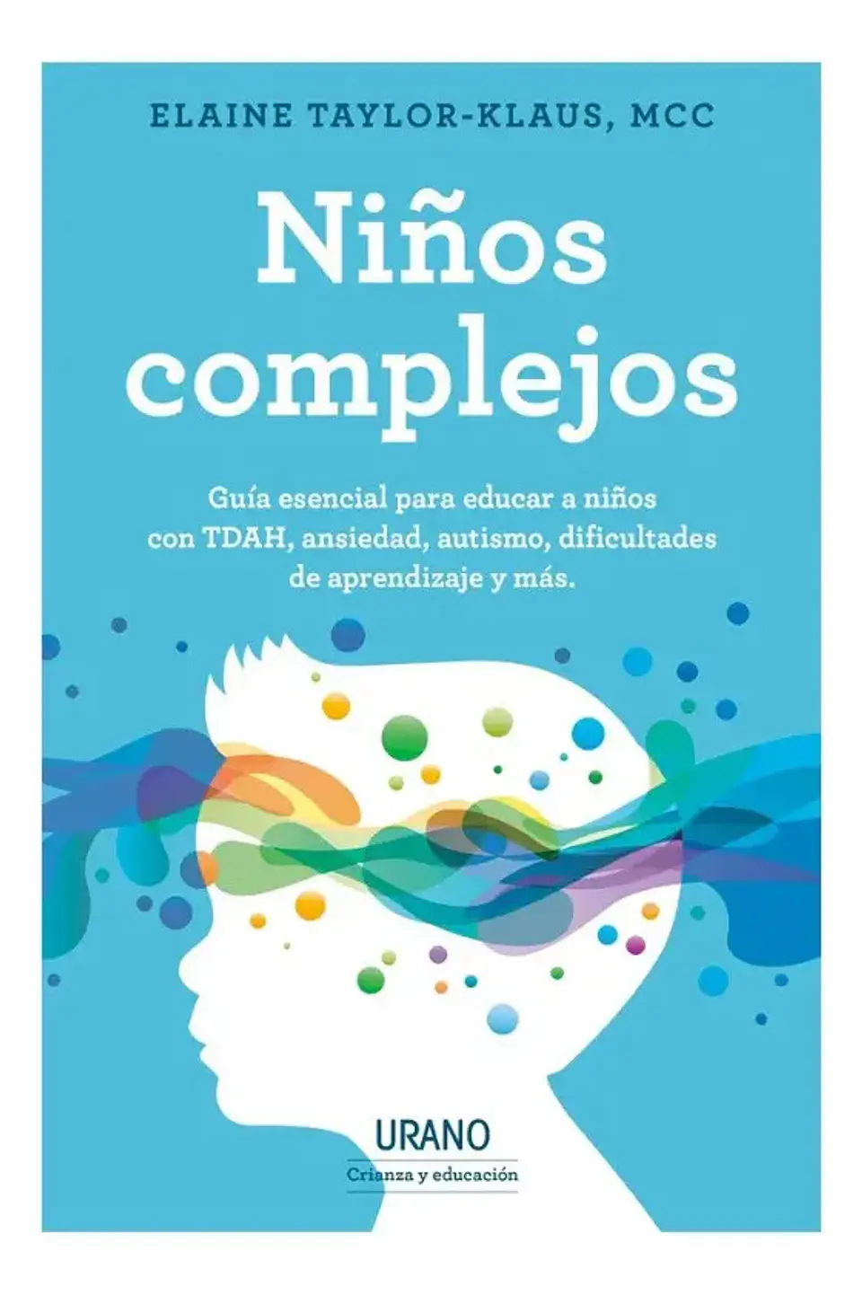 Niños Complejos - Elaine Taylor - Klaus 1
