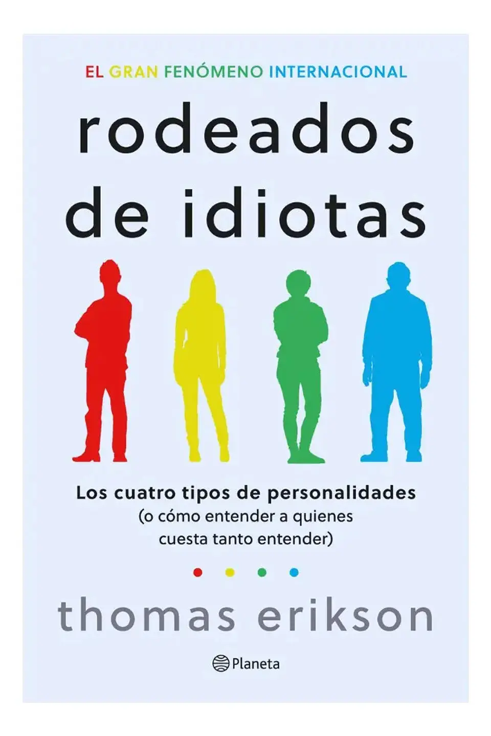 Rodeados de Idiotas - Thomas Erikson 1