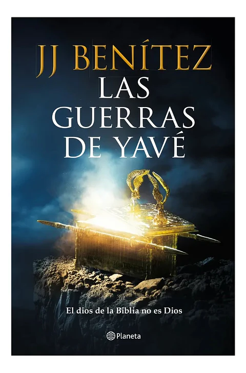 Las Guerras de Yavé - J. J. Benítez