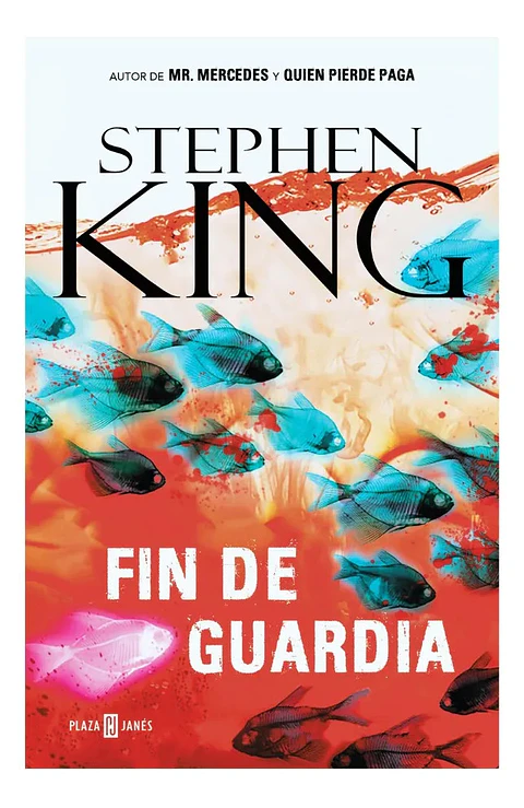 Fin de Guardia - Stephen King