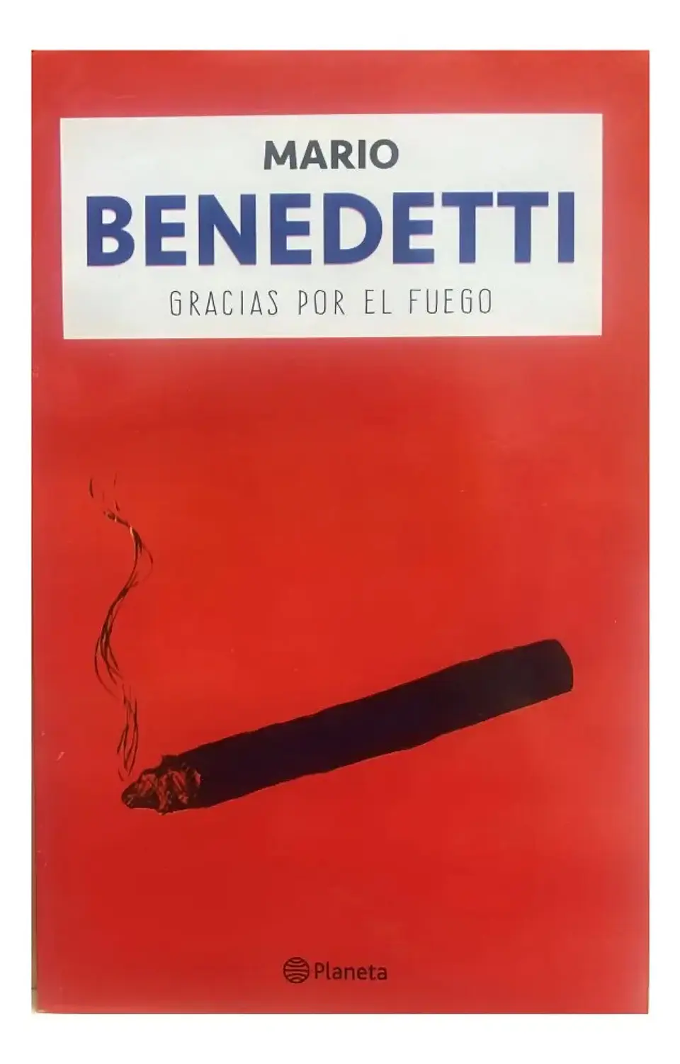 Gracias por el Fuego - Mario Benedetti 1