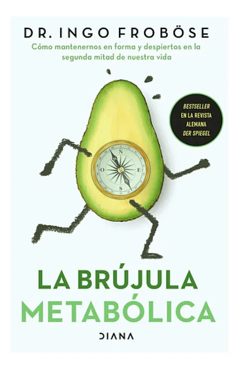 La Brújula Metabólica - Dr. Ingo Froböse