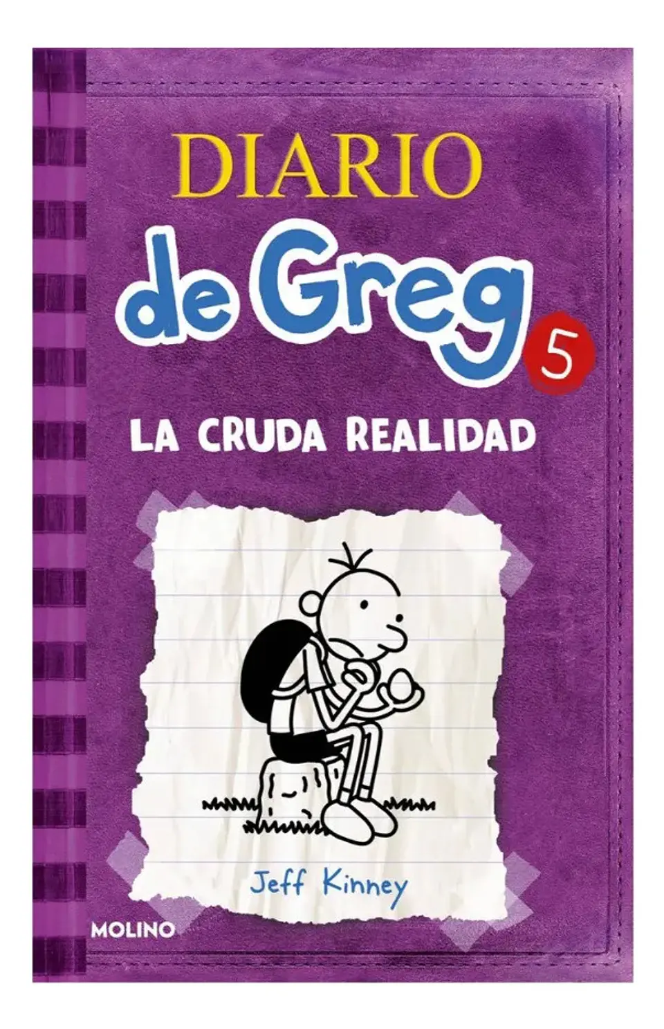 Diario de Greg 5 la Cruda Realidad - Jeff Kinney 1