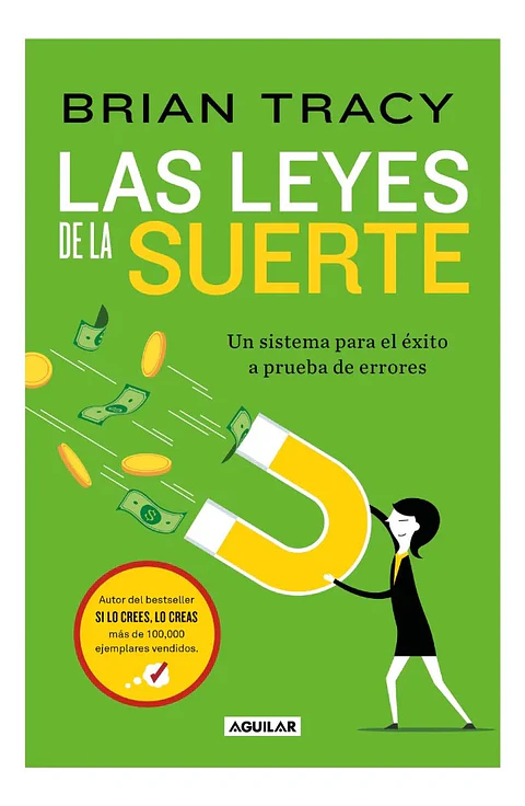 Las Leyes de la Suerte - Brian Tracy