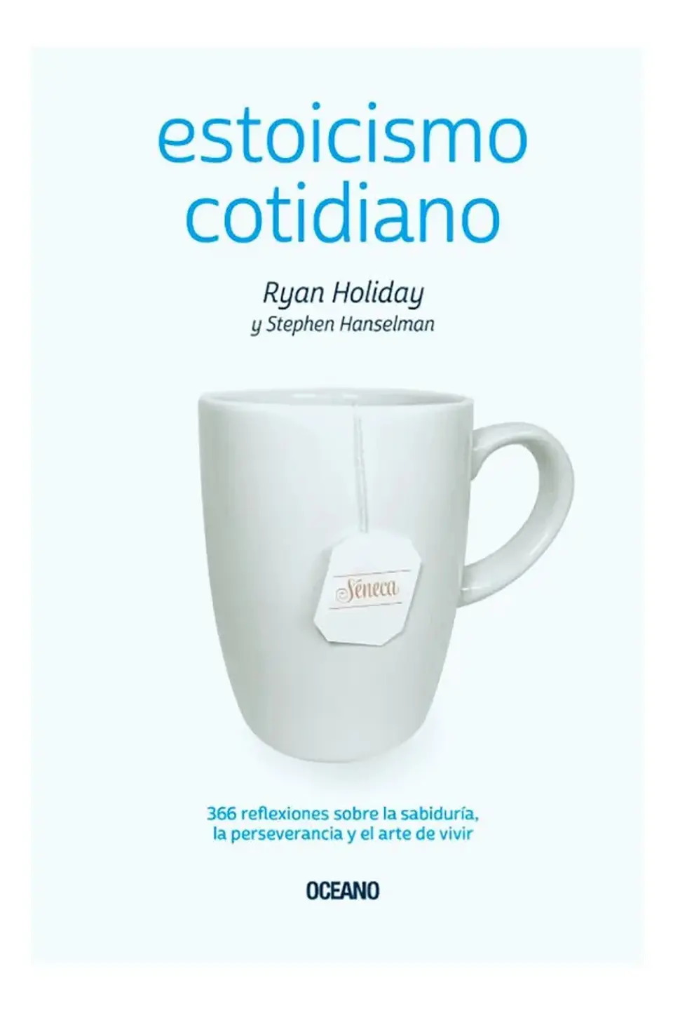 Estoicismo Cotidiano - Ryan Holiday / Stephen Hanselman 1