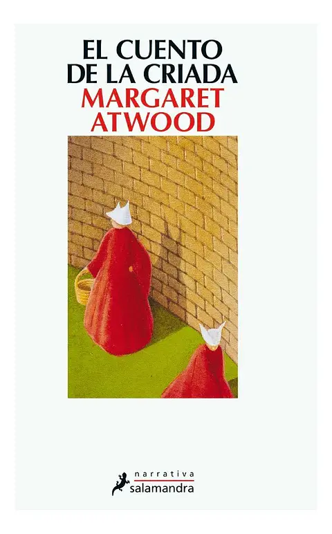 El Cuento de la Criada - Margaret Atwood