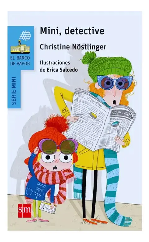 Mini, Detective - Christine Nöstlinger