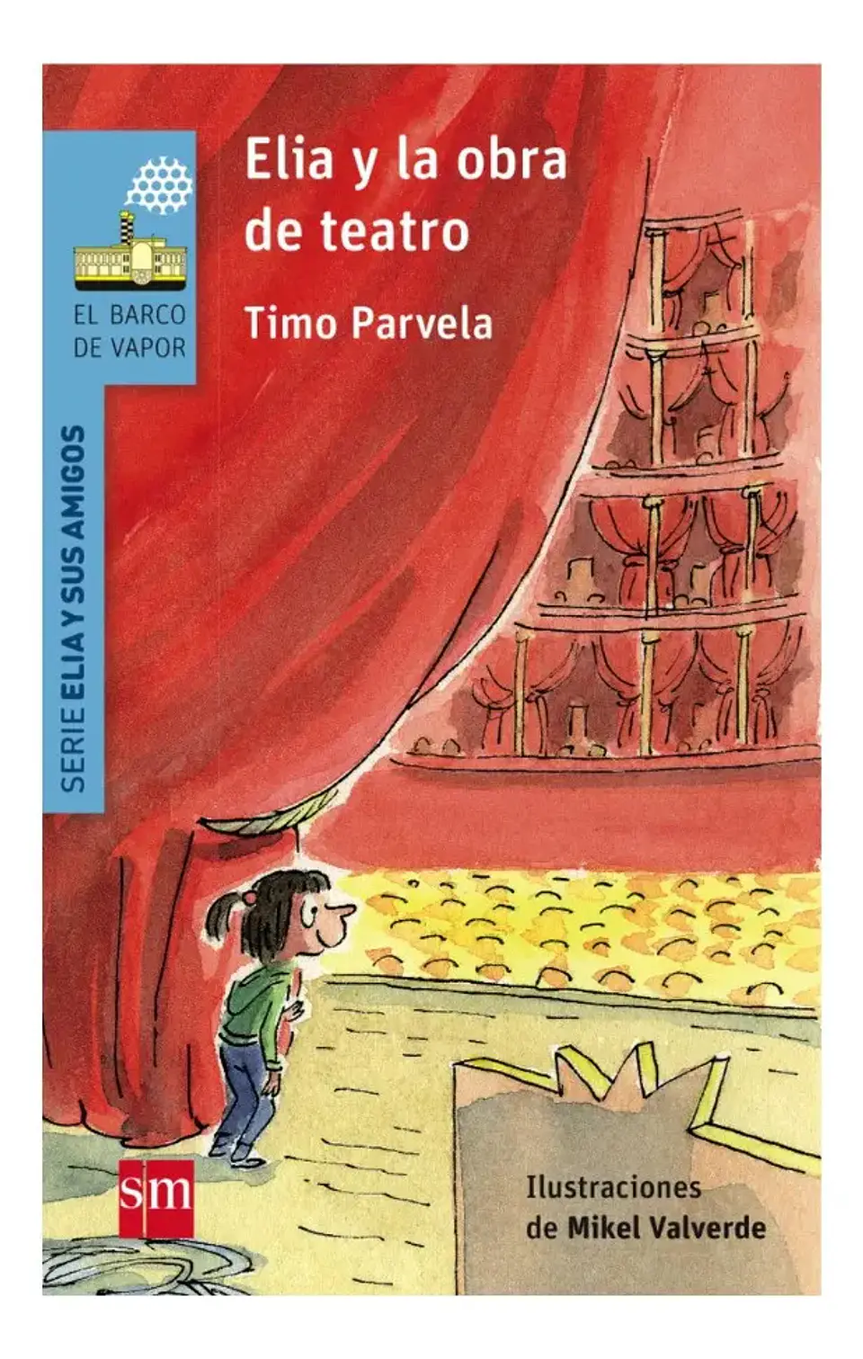 Elia y la Obra de Teatro - Timo Parvela 1