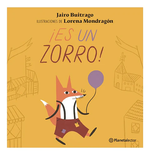 Es un Zorro - Jairo Buitrago