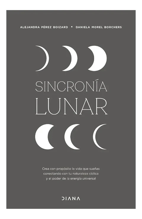 Sincronía Lunar - Alejandra Pérez Boizard
