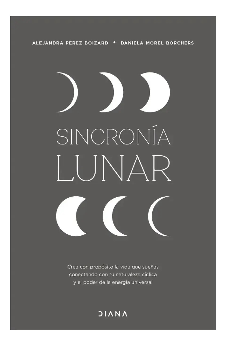 Sincronía Lunar - Alejandra Pérez Boizard 1
