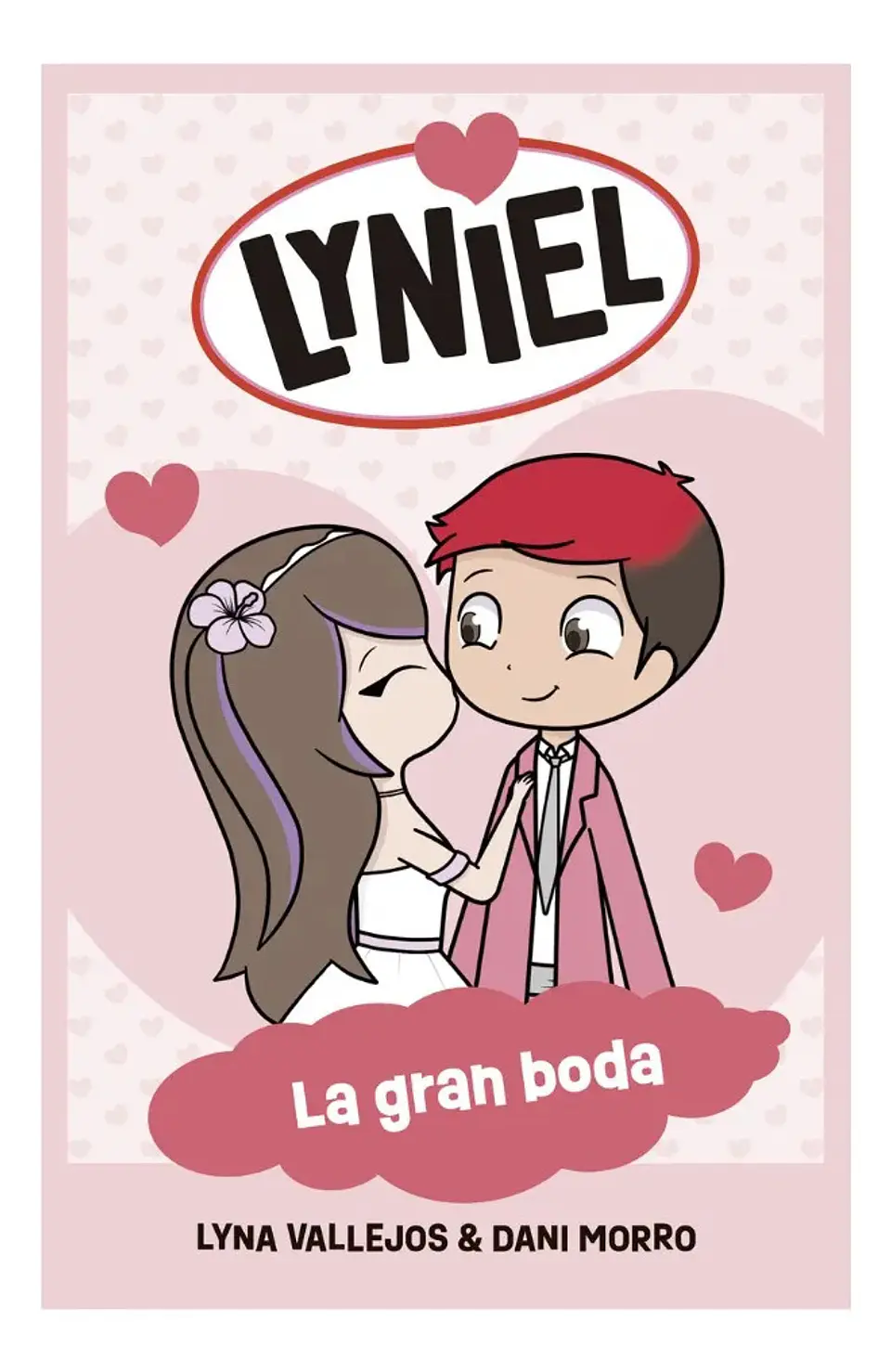 Lyniel la Gran Boda - Lyna Vallejos & Dani Morro 1