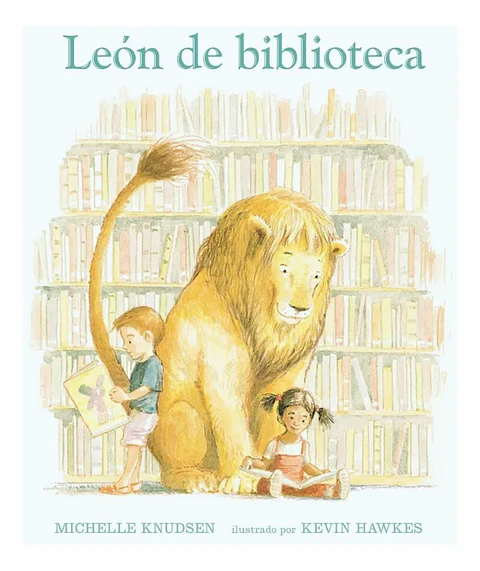 León de Biblioteca - Michelle Knudsen