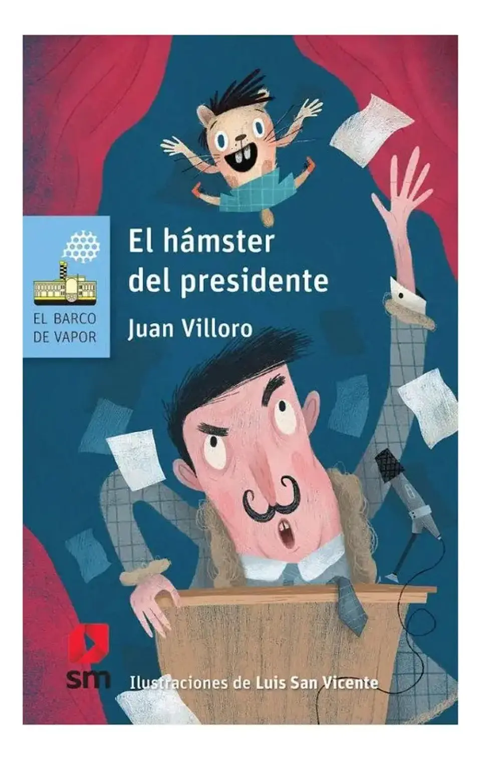 El Hámster del Presidente - Juan Villoro 1