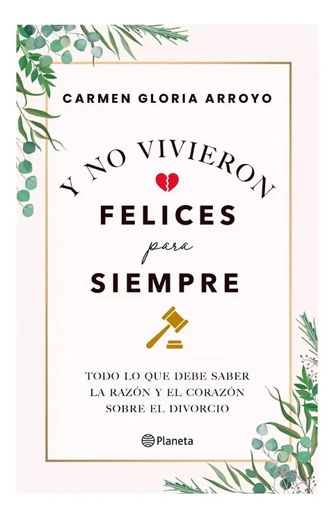 Y No Vivieron Felices para Siempre - Caermen Gloria Arroyo