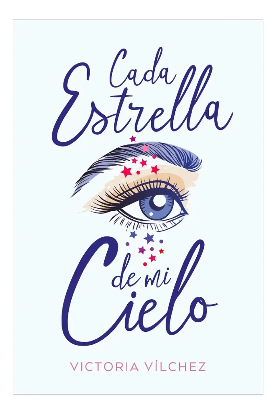 Cada Estrella de Mi Cielo - Victoria Vílchez 1