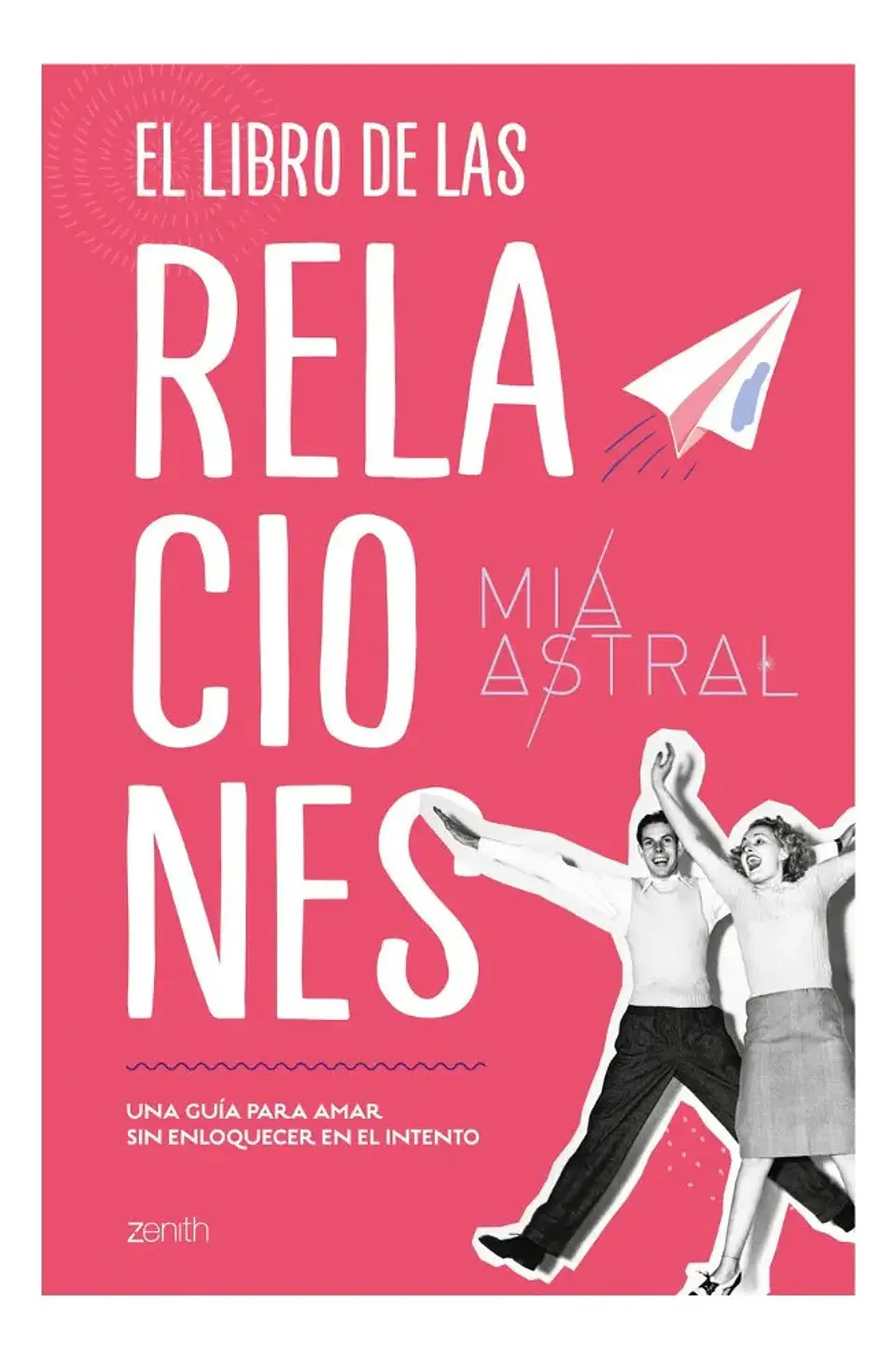 El Libro de las Relaciones - Mia Astral 1