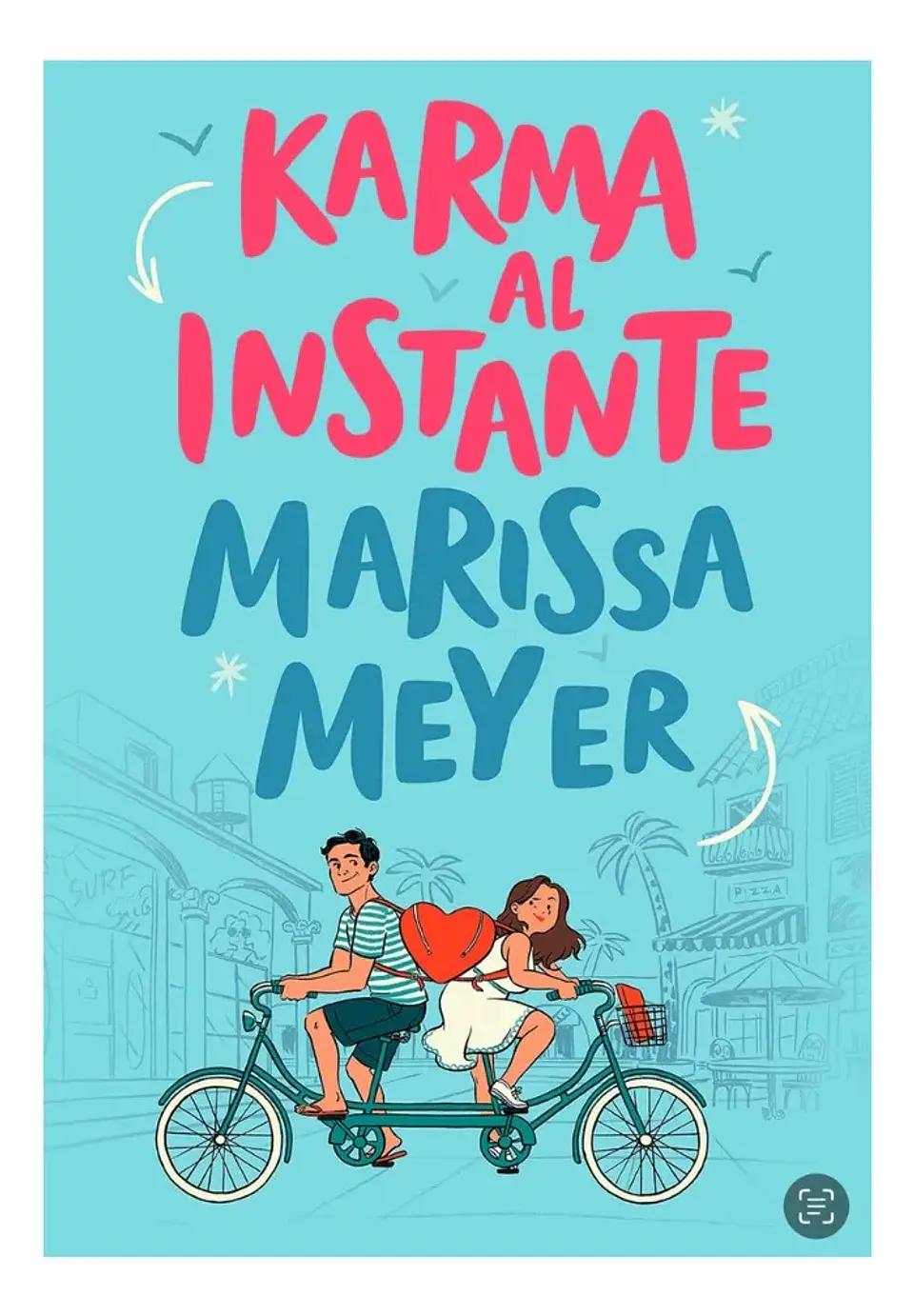 Karma al Instante - Marissa Meyer 1