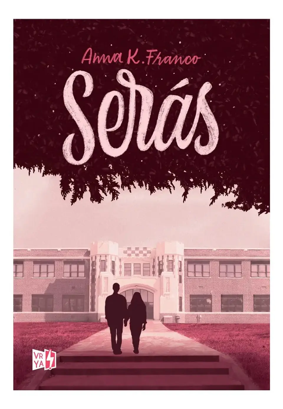 Serás - Anna K. Franco 1