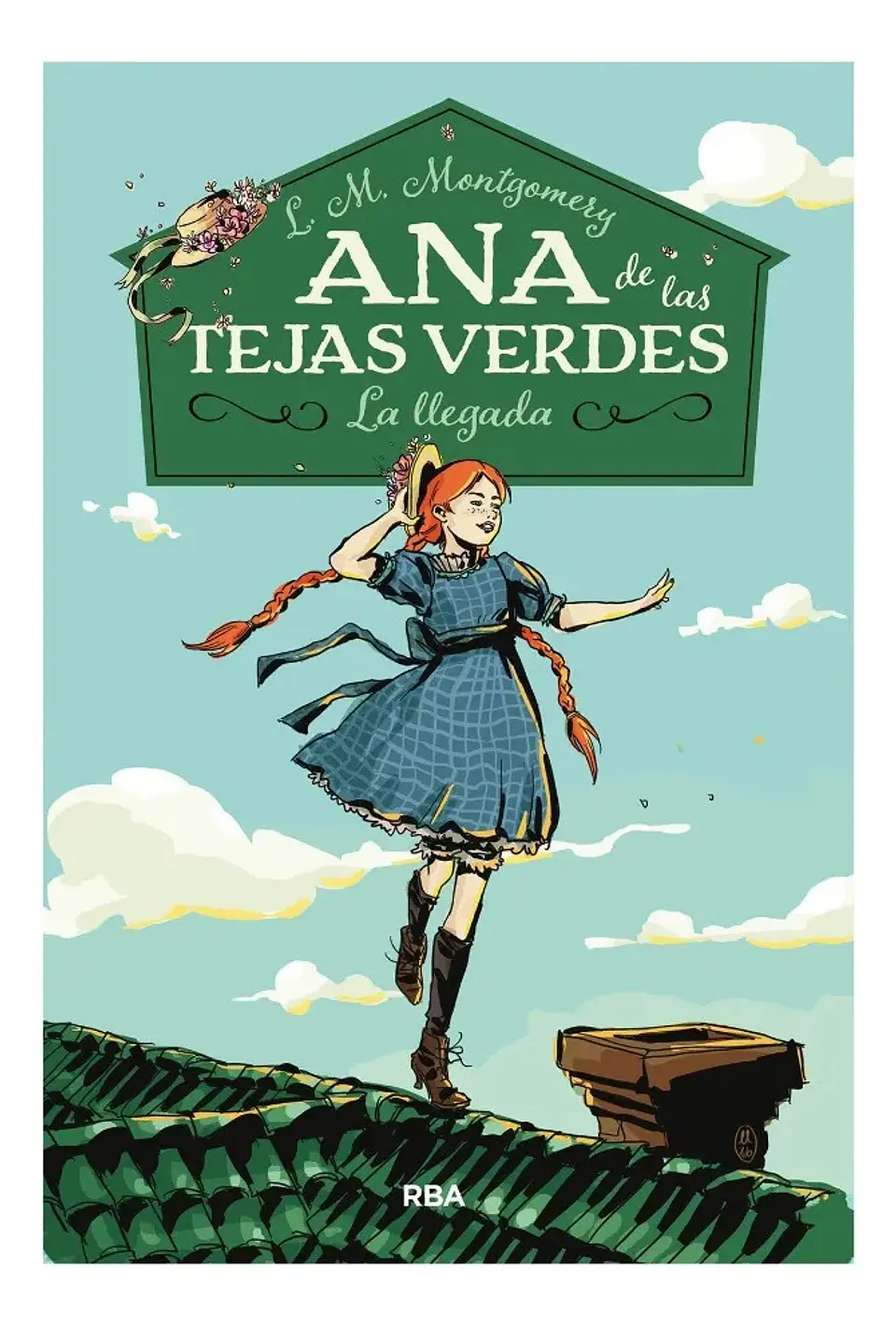 Ana de las Tejas Verdes 1 la Llegada - L. M Montgomery 1