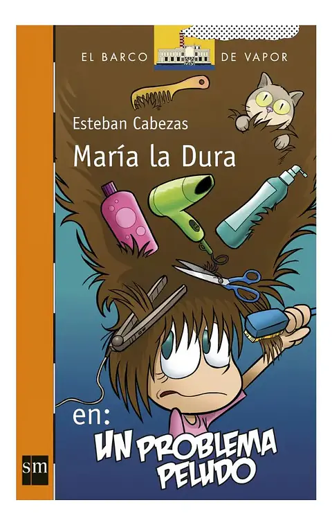 María la Dura En: un Problema Peludo - Esteban Cabezas