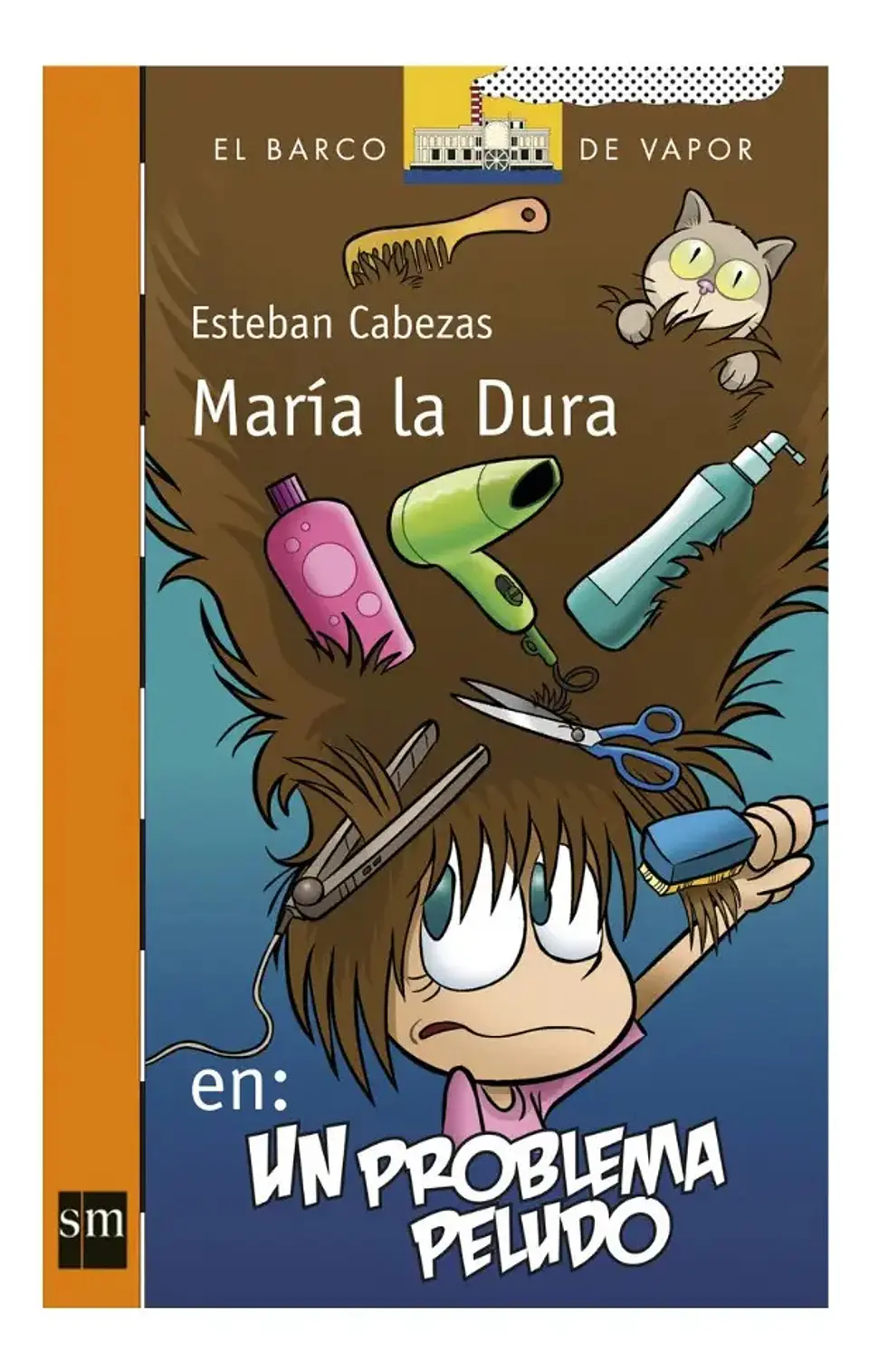 María la Dura En: un Problema Peludo - Esteban Cabezas 1