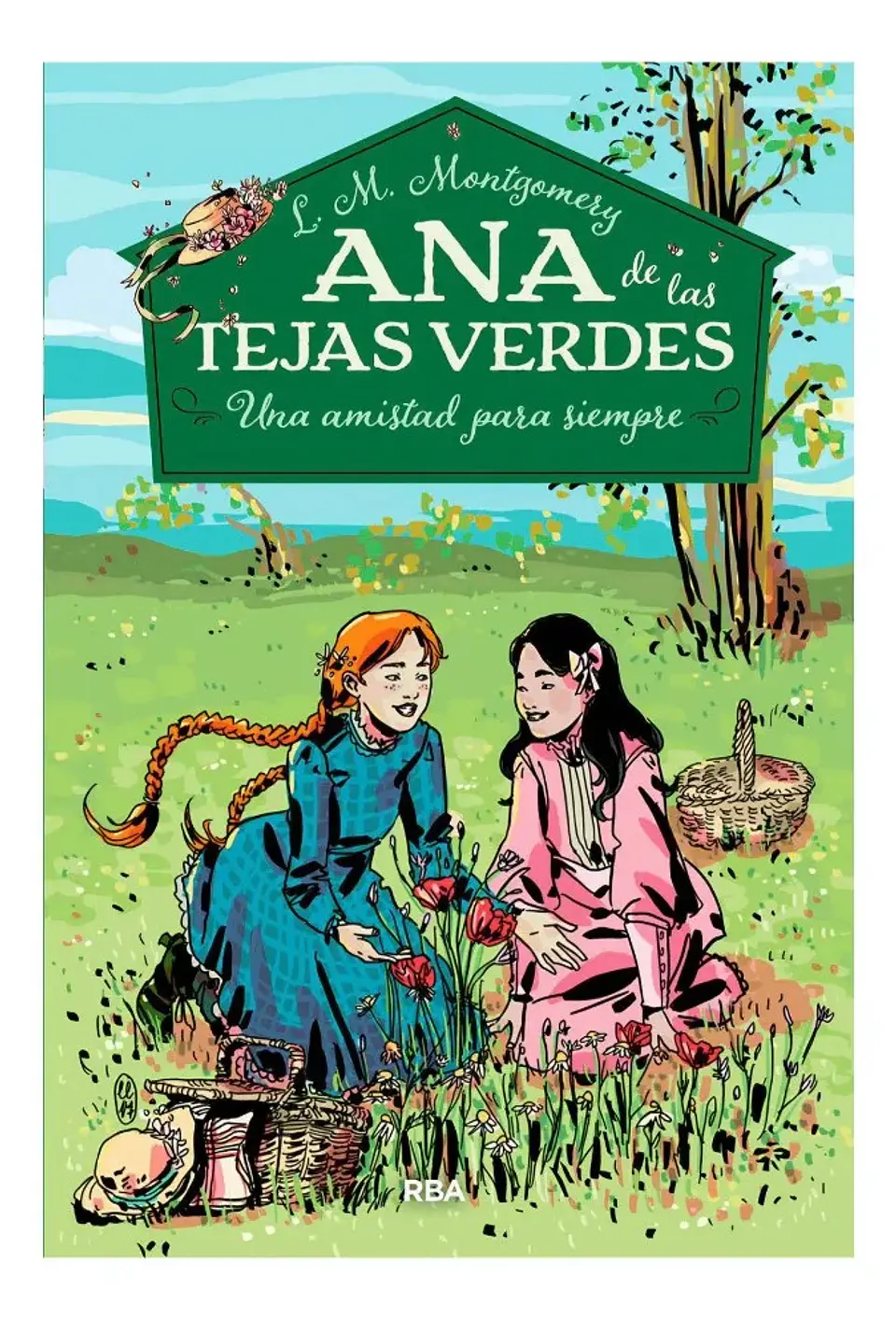 Ana de las Tejas Verdes 2 una Amistad para Siempre 1