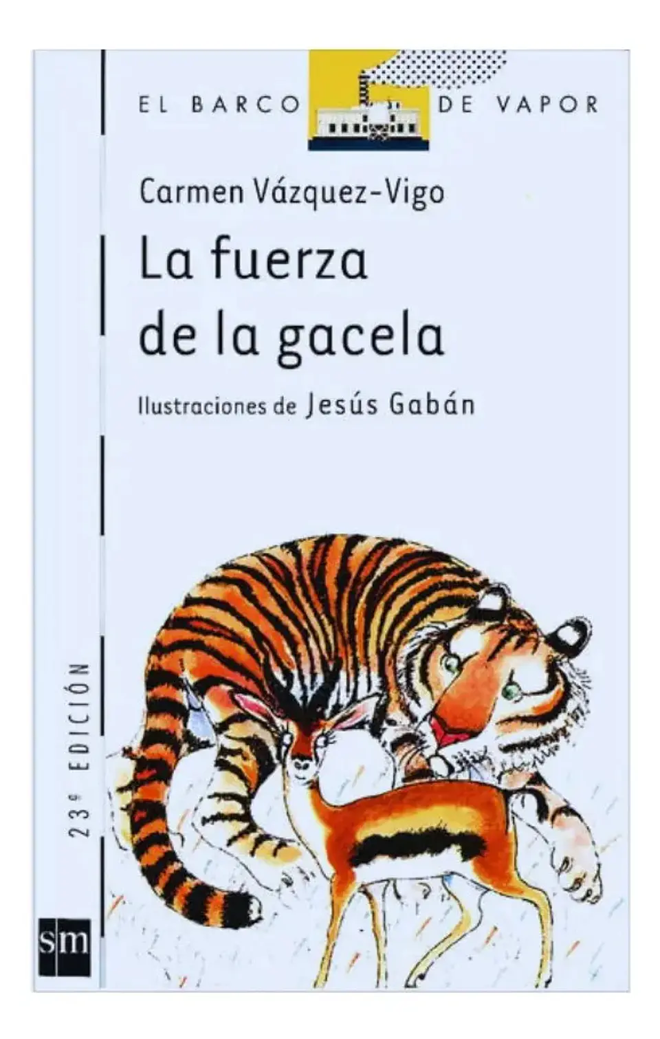 La Fuerza de la Gacela - Carmen Vázquez Vigo 1
