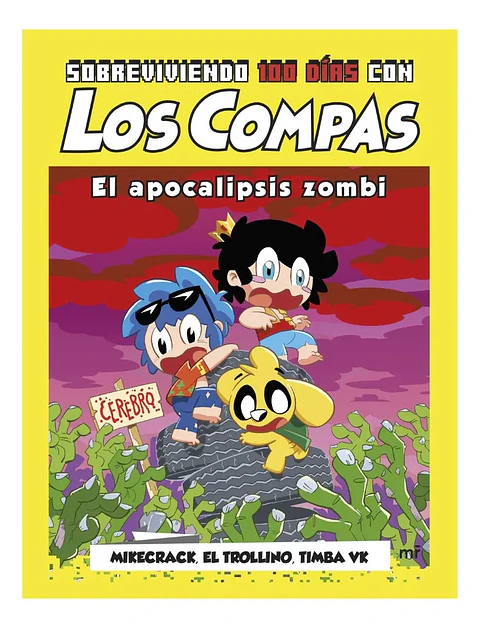 Sobreviviendo 100 Días con los Compas - el Apocalipsis Zombi