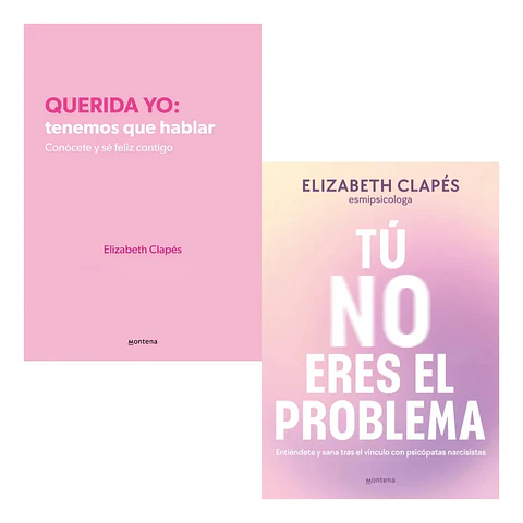 Querida Yo: Tenemos Que Hablar + Tú No Eres el Problema