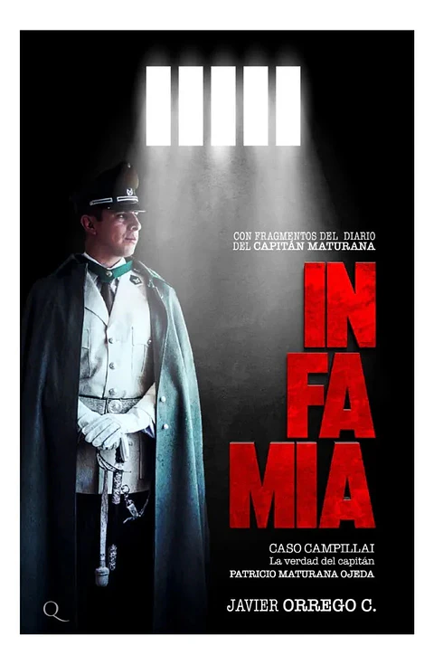Infamia. Caso Campillai - Javier Orrego G