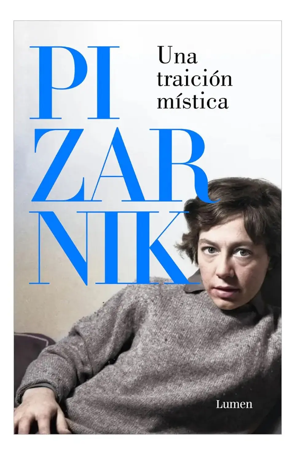 Una Traición Mística - Alejandra Pizarnik 1