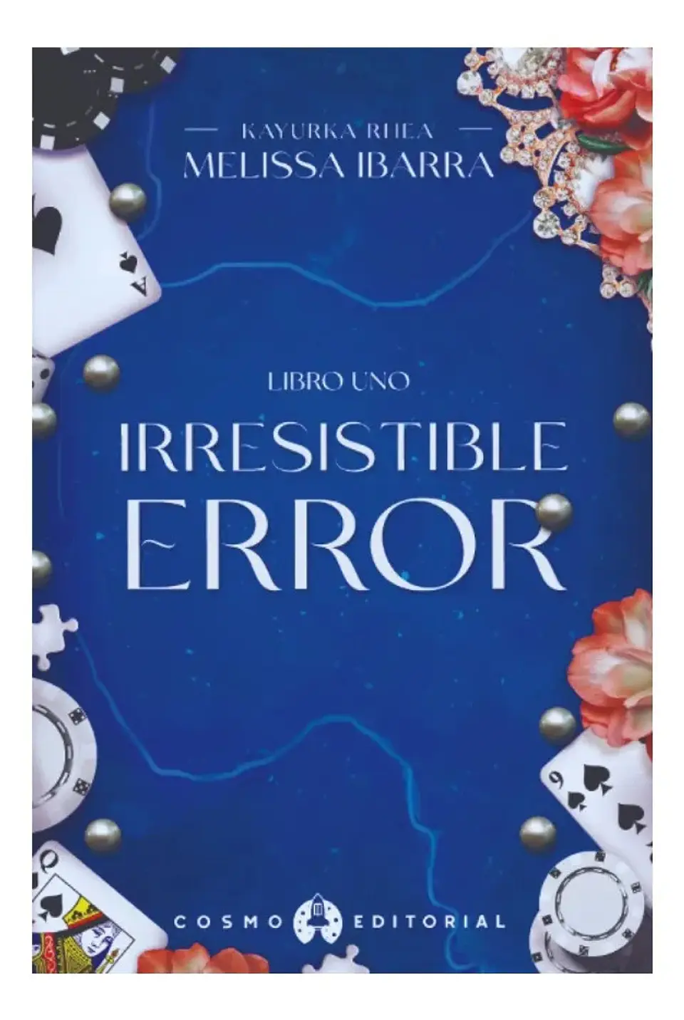 Irresistible Error - Melissa Ibarra 1