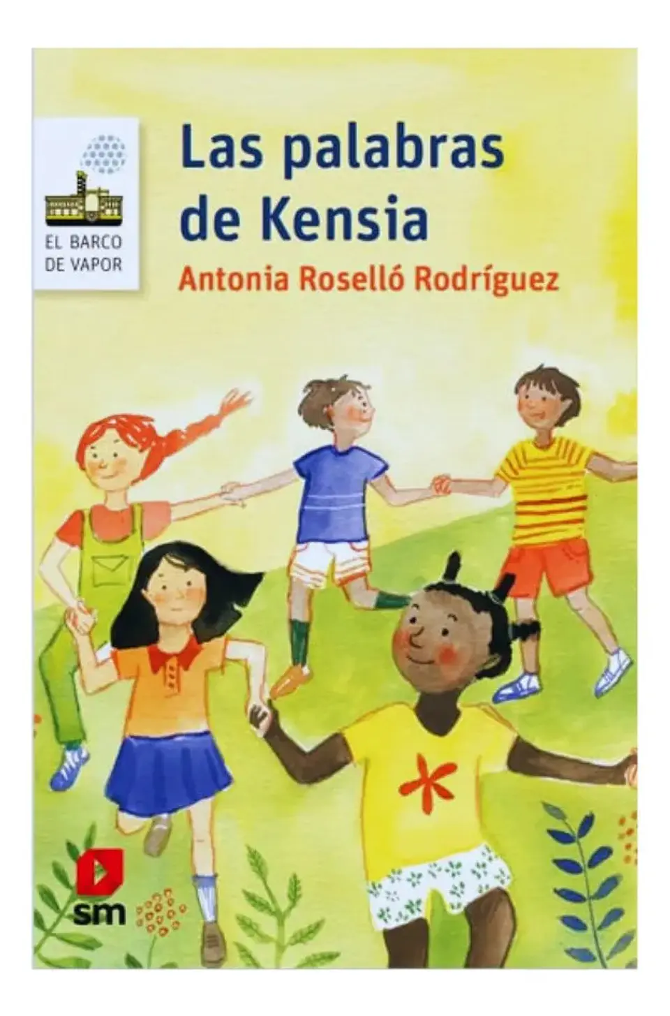 Las Palabras de Kensia - Antonia Roselló Rodríguez 1