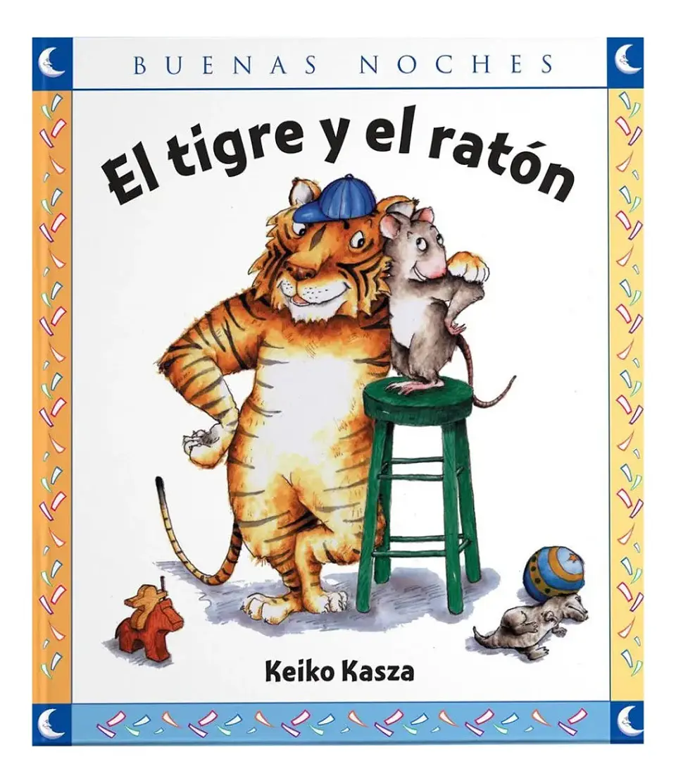 El Tigre y el Ratón - Keiko Kasza 1